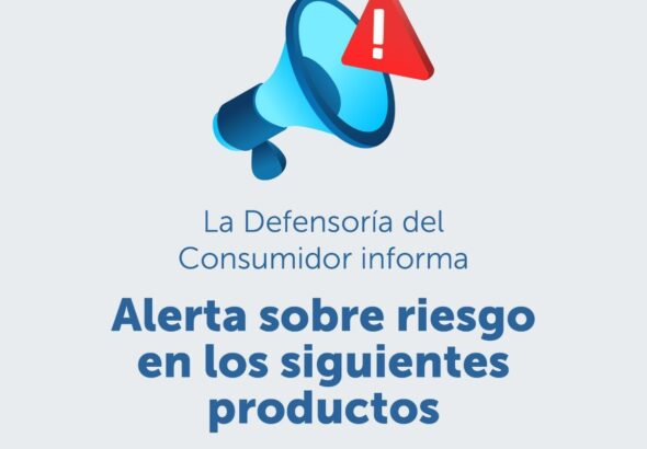 Defensoría del Consumidor sobre productos retirados del mercado por posibles riesgos para consumidores